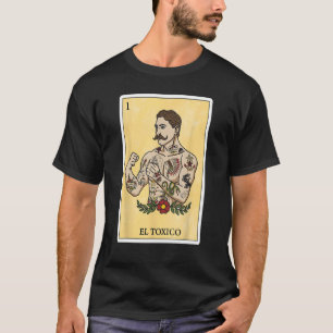 Funny Spanish-Mexicaner Bingo Gifts for Man - El T T-Shirt