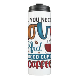 Funny Spaß Coffee Quotes für Kaffeeliebhaber Thermosbecher