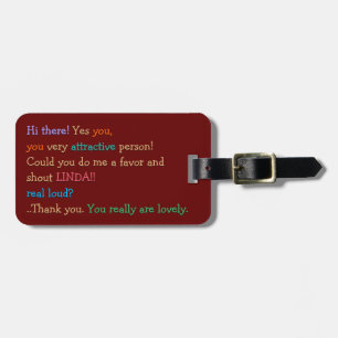 Funny Spaß Custom schreien meinen Namen Travel Lug Gepäckanhänger