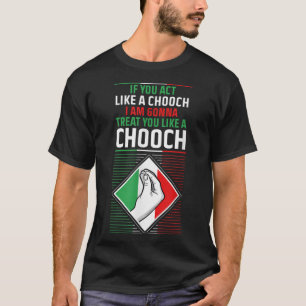 Funny Spaß Italienisches Zitat Slang Spaß Italien  T-Shirt