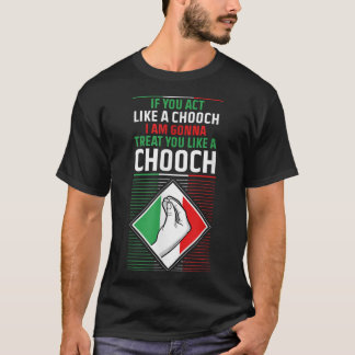 Funny Spaß Italienisches Zitat Slang Spaß Italien  T-Shirt