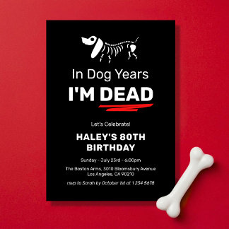 Funny Spaß Joke Dog Years 80th Adult Geburtstag Einladung