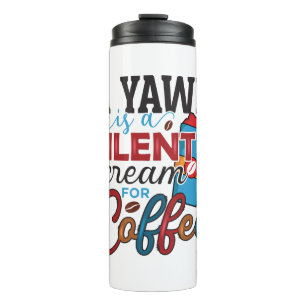 Funny Spaß Kaffeekonzerte für Kaffeeliebthistrom Thermosbecher