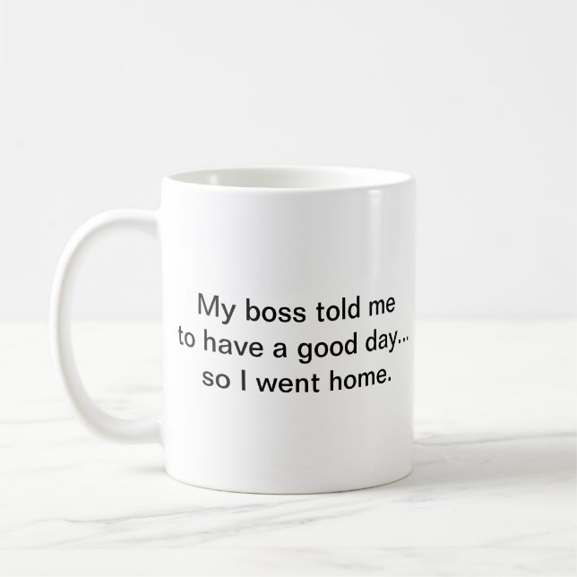 Funny Spaß Sarcasm Coworker Simple Custom Kaffeetasse (Links)