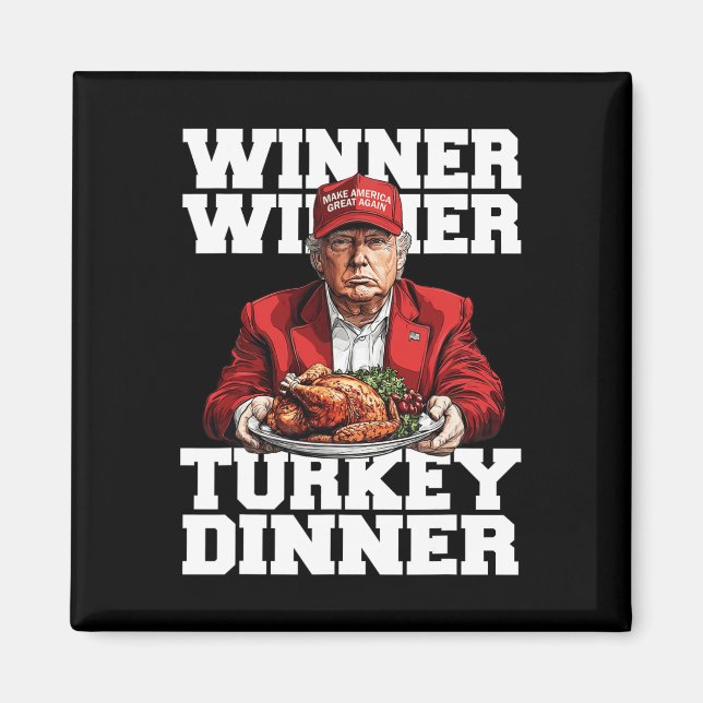 Funny Spaß Trump Gewinner Türkei Abendessen als Magnet (Vorne)