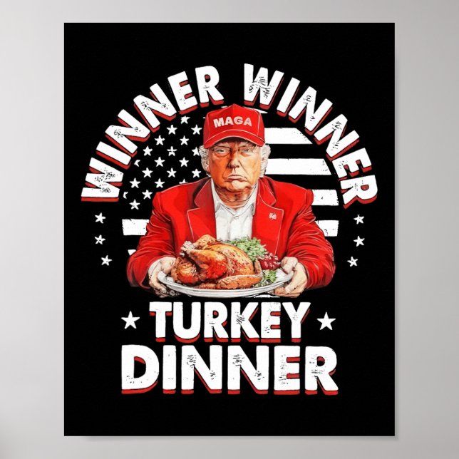 Funny Spaß Trump Gewinner Türkei Abendessen als Poster (Vorne)