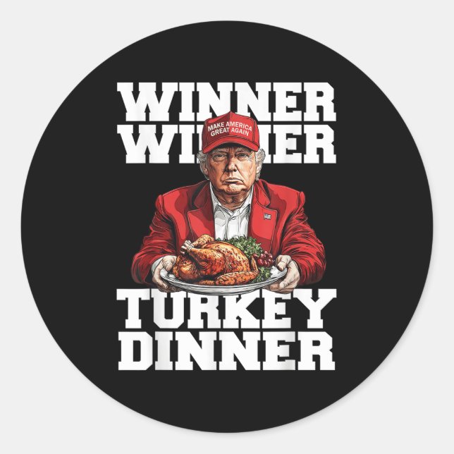 Funny Spaß Trump Gewinner Türkei Abendessen als Runder Aufkleber (Vorderseite)