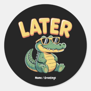 Funny Spater Gator Unglaublich witzig Alligator Pu Runder Aufkleber