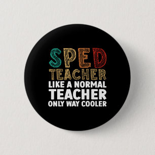 Funny Special Bildung Design für Männer Frauen Spr Button