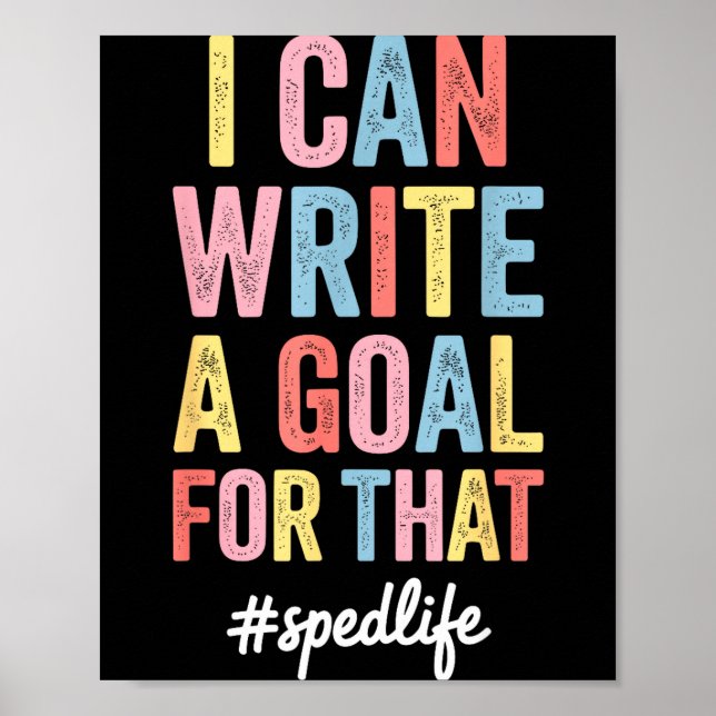 Funny Special Education Design For Men Women Sped  Poster (Vorne)