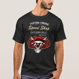 Funny Speed Shop Pistole Broke Grumpy Skull Typ T-Shirt