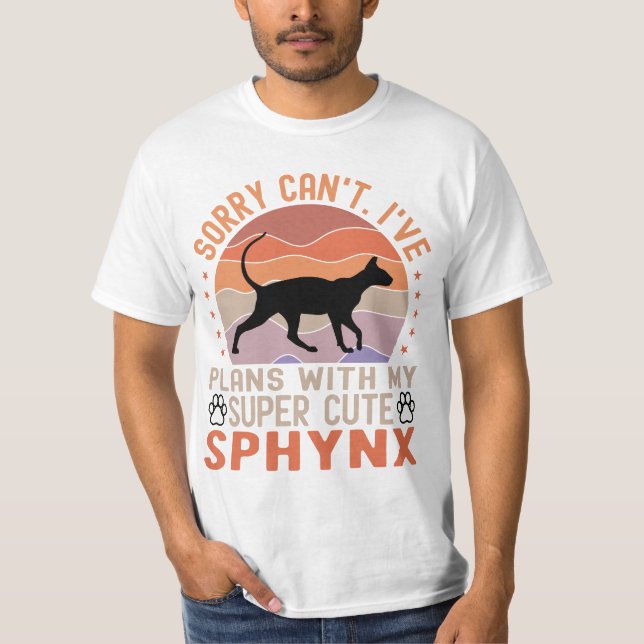 Funny Sphynx Besitzer hat Pläne für Sphynx Cat T-Shirt (Vorderseite)