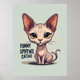 Funny Sphynx Cat Dad Cartoon Art Poster