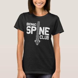Funny Spine Operation Geschenk für Männer Bionic S T-Shirt
