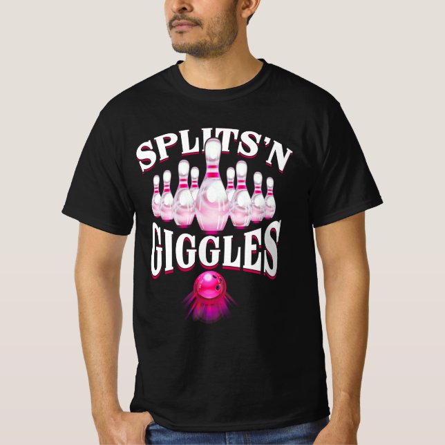 Funny Splits _n Giggles Bowling Team Bowler Sports T-Shirt (Vorderseite)