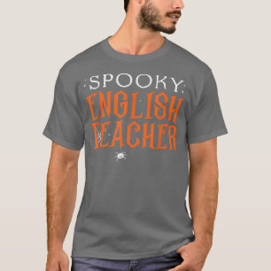 Funny Spookoky Englischlehrer Retro Halloween Cost T-Shirt