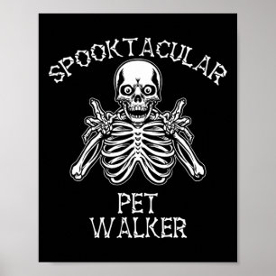 Funny Spooktacular Pet Walker Halloween Poster