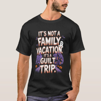 Funny & Spooky Familienurlaub Gilt Trip Halloween T-Shirt