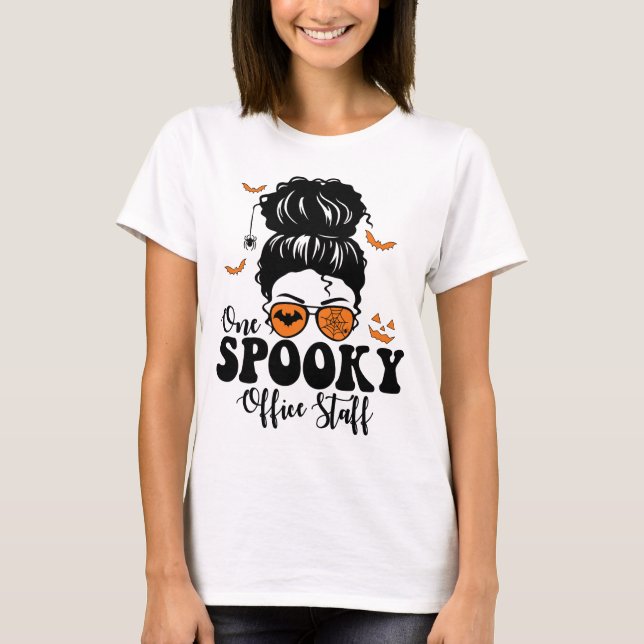 Funny Spooky Office Mitarbeiter Messy Bun Hallowee T-Shirt (Vorderseite)