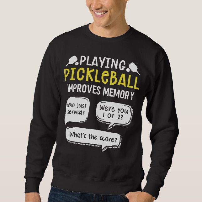 Funny Sports Pickleball Player Sweatshirt (Vorderseite)