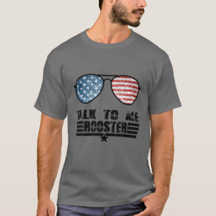 Funny Sprechen Sie mit mir Rooster Spaß Redewendun T-Shirt