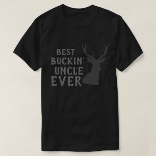 Funny Sprichwort - Bestes BUCKIN Onkel je T-Shirt