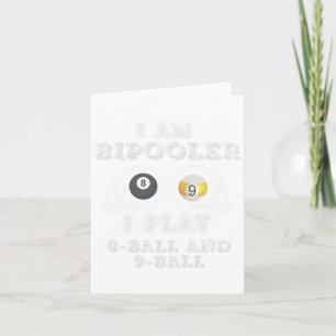 Funny Sprichwort Bipooler spielen 8-Ball und 9-Bal Karte