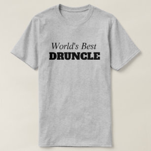 Funny Sprichwort - Der beste Druncle Funny Onkel T-Shirt