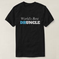 Funny Sprichwort - Der beste Druncle Funny Onkel