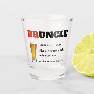 Funny Sprichwort - Druncel Funny Onkel Schnapsglas