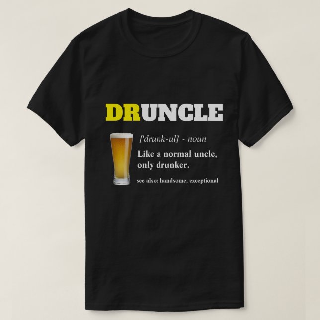 Funny Sprichwort - Druncel Funny Onkel T-Shirt (Design vorne)