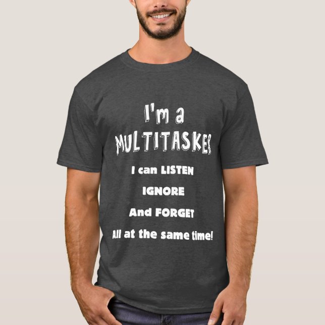 Funny Sprichwort für Männer T-Shirt (Vorderseite)