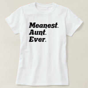 Funny Sprichwort Gemeine Tante je Gag Geschenk für T-Shirt