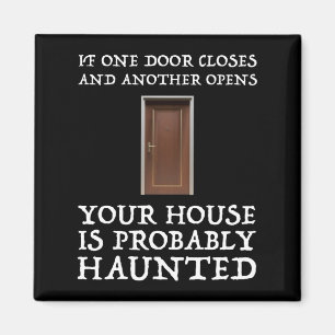 Funny Sprichwort Ghost Hunter Magnet