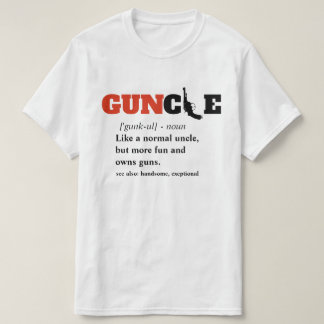 Funny Sprichwort - GUNcle Funny Oncle Gun T-Shirt