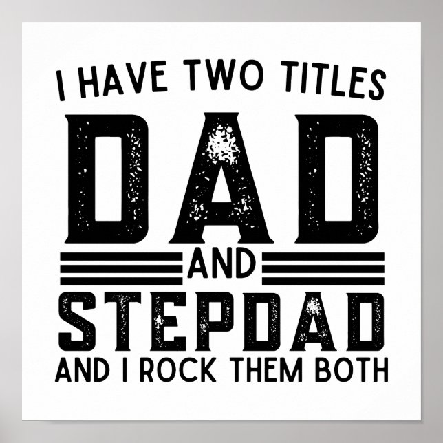 Funny Sprichwort habe ich zwei Titeln Vater und St Poster (Vorne)