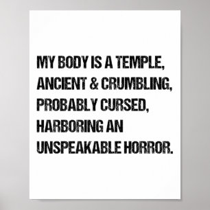 Funny Sprichwort mein Körper ist ein Tempel ancien Poster