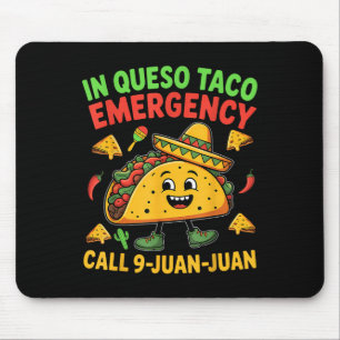 Funny Sprichwort Meme Cinco De Mayo Mexican Taco F Mousepad