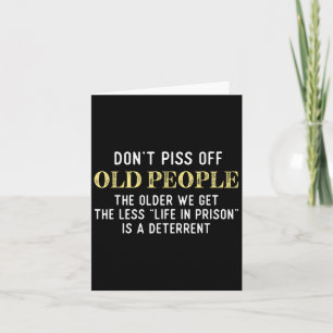 Funny Sprichwort nicht von alten Menschen Geschenk Karte