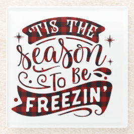 Funny Sprichwort Red Kariert Das Weihnachtsschnee Glasuntersetzer