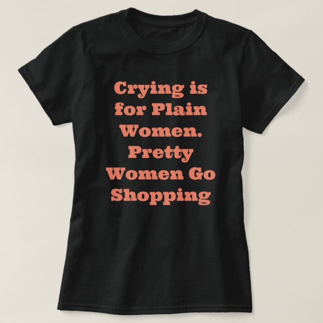 Funny Sprichwort T - Shirt (Design vorne)