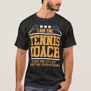Funny Sprichwort Tennistrainer Tennis Basketball f T-Shirt