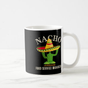 Funny Sprichwort Vintag Nacho Average Food Service Kaffeetasse