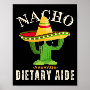 Funny Sprichwort Vintag Nacho Durchschnittliche Di Poster