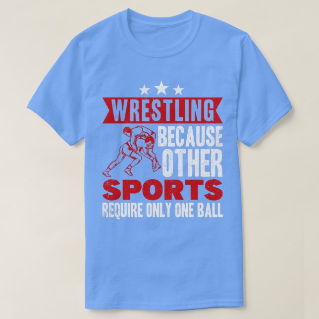 Funny Sprichwort Wrestling für den Beruflichen Rin T-Shirt (Design vorne)
