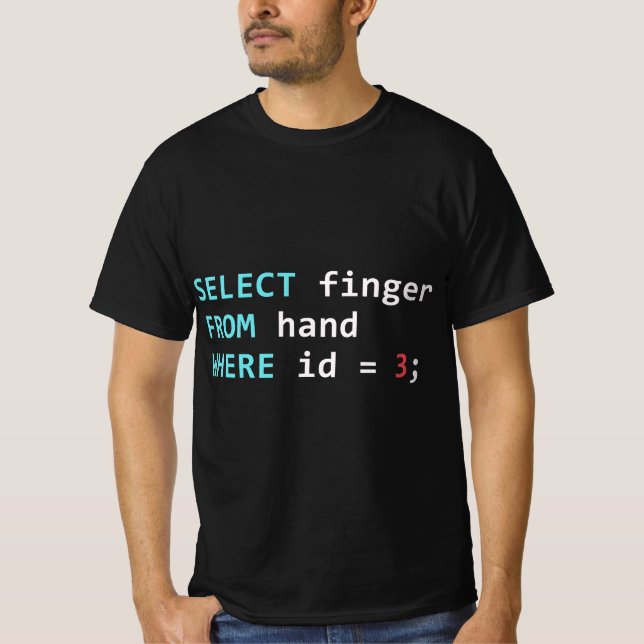Funny SQL Query Geek Database Programmer  T-Shirt (Vorderseite)