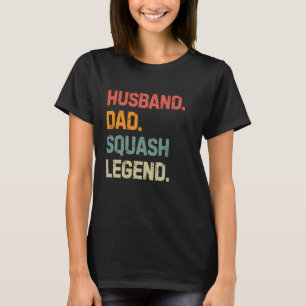 Funny Squash Player Husband Vater Squash Legende F T-Shirt