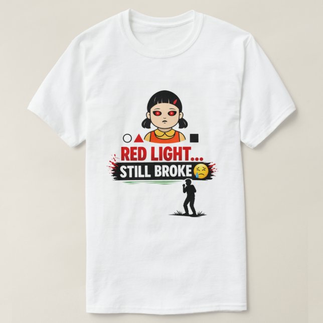 Funny Squid Game Shirt Red Light Green Light Still (Design vorne)