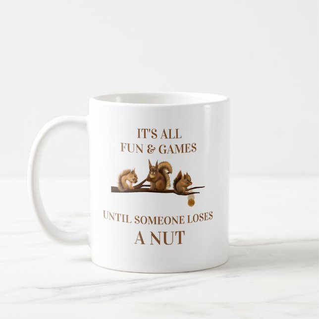 Funny Squirrel All Fun & Games Bis Kaffeetasse (Links)