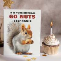 Funny Squirrel Go Nüsse Custom Geburtstagskarte